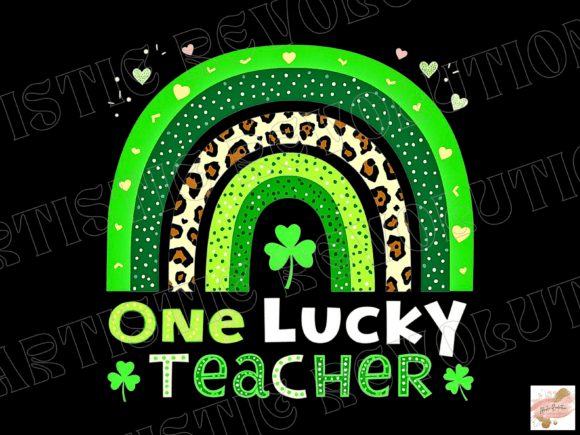 Celebrate Educators with One Lucky Teacher St Patrick's Day PNG