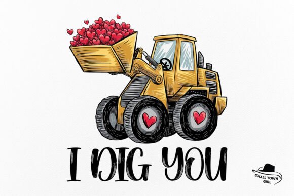 I Dig You Baby Boy Valentine Tractor: A Playful PNG for Creative Projects